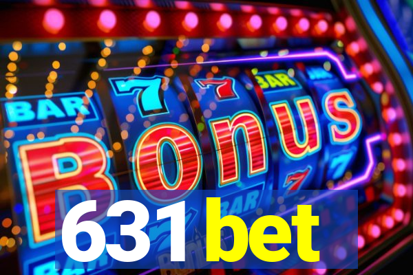 631 bet